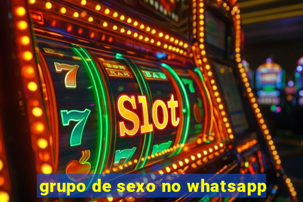 grupo de sexo no whatsapp